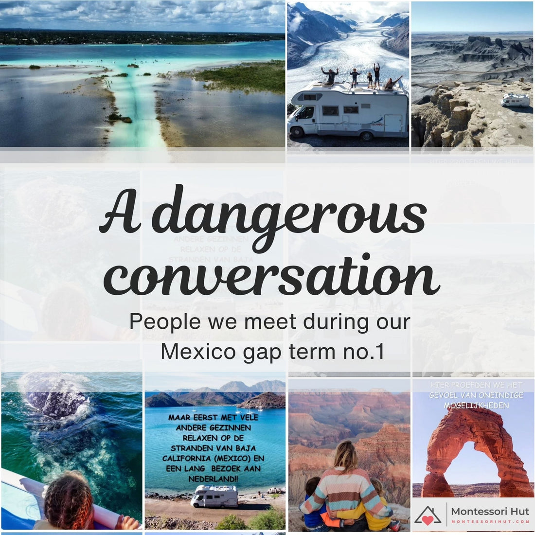 A dangerous conversation - people we meet in Mexico no.1