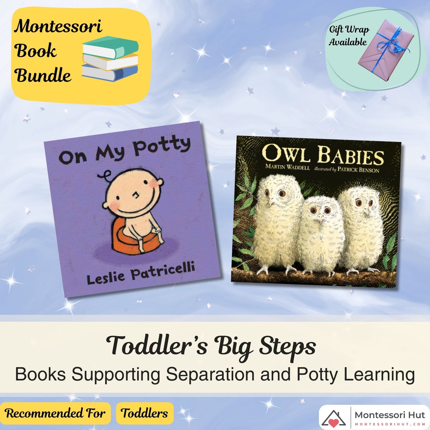 Toddler's Big Steps Potty and Separation - Montessori Book Bundle - Gift Wrap available
